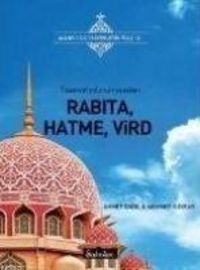 Produktbild: Rabita, Hatma, Vird; Tasavvuf Yolunun Esaslari