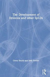 Produktbild: Stacey, G: The Development of Dyslexia and other SpLDs