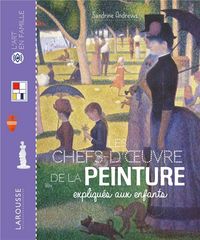 Produktbild: Les chefs-d'oeuvre de la peinture expliqu&eacute;s aux enfants