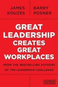 Produktbild: Great Leadership Creates Great Workplaces