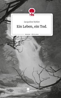 Produktbild: Ein Leben, ein Tod.. Life is a Story - story.one