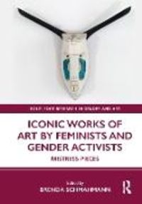 Produktbild: Iconic Works of Art by Feminists and Gender Activists