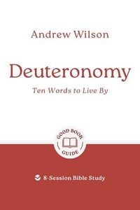 Produktbild: Deuteronomy: Ten Words to Live by