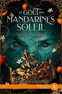 Produktbild: Le gout des mandarines au soleil