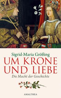 Produktbild: Um Krone und Liebe