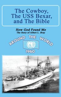 Produktbild: The Cowboy, the USS Bexar, and the Bible