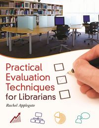 Produktbild: Practical Evaluation Techniques for Librarians