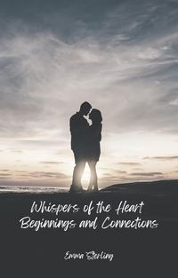 Produktbild: Beginnings and Connections (Whispers of the Heart, #1)