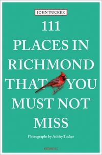 Produktbild: 111 Places in Richmond That You Must Not Miss
