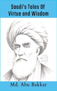 Produktbild: Saadi's Tales 0f Virtue and Wisdom