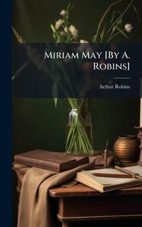 Produktbild: Miriam May [By A. Robins]