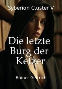 Produktbild: Die letzte Burg der Ketzer