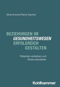 Produktbild: Beziehungen im Gesundheitswesen erfolgreich gestalten