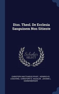 Produktbild: Diss. Theol. De Ecclesia Sanguinem Non Sitiente