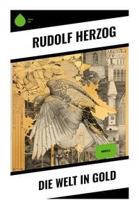 Produktbild: Die Welt in Gold