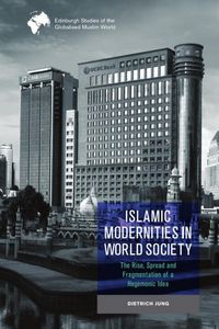 Produktbild: Jung, D: Islamic Modernities in World Society