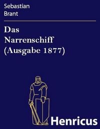 Produktbild: Das Narrenschiff (Ausgabe 1877)