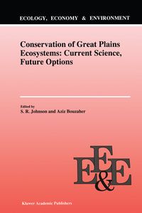 Produktbild: Conservation of Great Plains Ecosystems: Current Science, Future Options