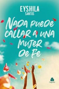 Produktbild: NADA Puede Callar a Una Mujer de Fe