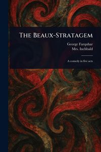 Produktbild: The Beaux-Stratagem