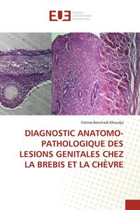 Produktbild: Diagnostic Anatomo-Pathologique des Lesions Genitales Chez La Brebis Et La Ch&egrave;vre