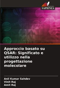 Produktbild: Approccio basato su QSAR: Significato e utilizzo nella progettazione molecolare