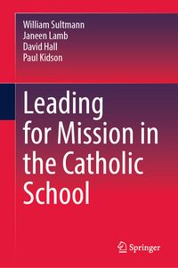 Produktbild: Leading for Mission in the Catholic School