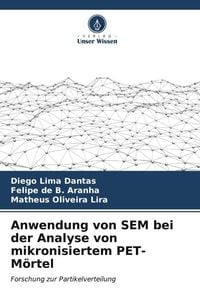 Produktbild: Anwendung von SEM bei der Analyse von mikronisiertem PET-M&ouml;rtel