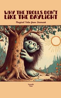 Produktbild: Why the Trolls Don't Like the Daylight