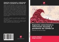 Produktbild: Aspectos emocionais e relacionais durante a pandemia da COVID-19