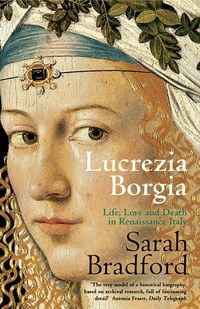 Produktbild: Bradford, S: Lucrezia Borgia
