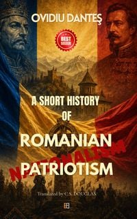 Produktbild: A Short History of Romanian Patriotism