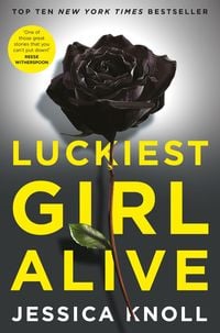 Produktbild: Knoll, J: Luckiest Girl Alive