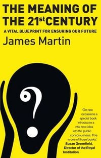 Produktbild: The Meaning Of The 21st Century