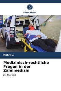 Produktbild: Medizinisch-rechtliche Fragen in der Zahnmedizin