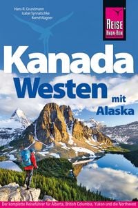 Produktbild: Reise Know-How Reisef&uuml;hrer Kanada Westen mit Alaska