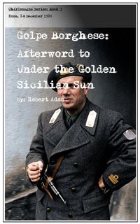 Produktbild: Golpe Borghese: Afterword to Under the Golden Sicilian Sun