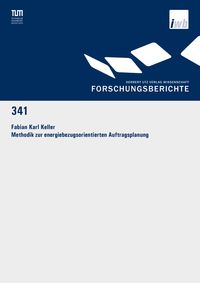 Produktbild: Methodik zur energiebezugsorientierten Auftragsplanung