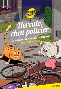 Produktbild: Hercule, chat policier - La ma&icirc;tresse des CM2 a disparu