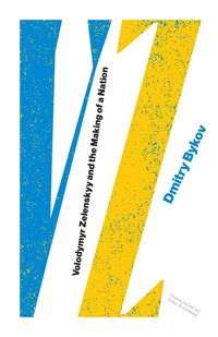Produktbild: Vz: Volodymyr Zelenskyy and the Making of a Nation