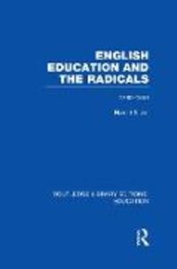 Produktbild: English Education and the Radicals (RLE Edu L)