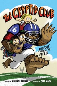 Produktbild: Brumm, M: Cryptid Club #1: Bigfoot Takes the Field