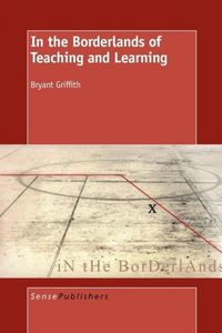 Produktbild: In the Borderlands of Teaching and Learning