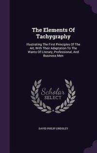 Produktbild: The Elements Of Tachygraphy