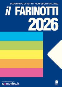 Produktbild: Il Farinotti 2026. Dizionario film usciti dal 2023