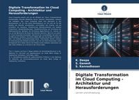 Produktbild: Digitale Transformation im Cloud Computing - Architektur und Herausforderungen