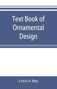 Produktbild: Text book of Ornamental Design