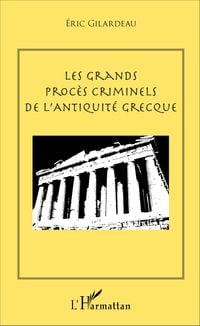 Produktbild: Les grands proc&egrave;s criminels de l'antiquit&eacute; grecque