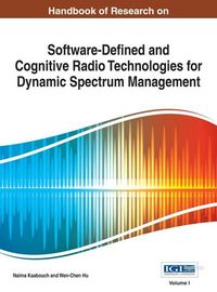 Produktbild: Handbook of Research on Software-Defined and Cognitive Radio Technologies for Dynamic Spectrum Management