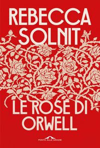 Produktbild: Le rose di Orwell